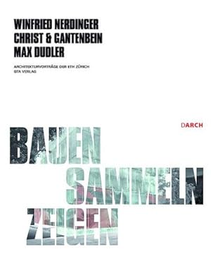 Immagine del venditore per Bauen, Sammeln, Zeigen venduto da Smartbuy