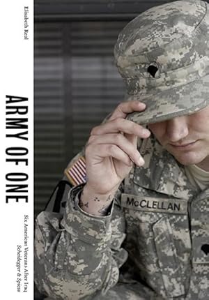 Seller image for Army of One : Six American Veterans After Iraq for sale by AHA-BUCH GmbH