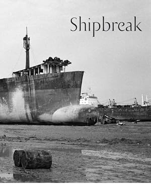 Seller image for Shipbreak for sale by AHA-BUCH GmbH