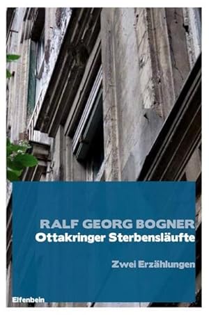 Seller image for Ottakringer Sterbenslufte : Zwei Wiener Geschichten for sale by AHA-BUCH GmbH
