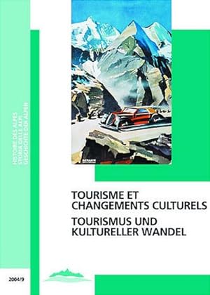 Seller image for Tourisme et changements culturels /Tourismus und kultureller Wandel for sale by AHA-BUCH GmbH