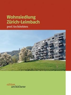 Bild des Verkufers fr edition archithese 1 Wohnsiedlung Zrich-Leimbach zum Verkauf von AHA-BUCH GmbH