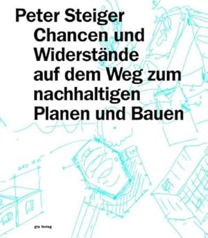 Seller image for Chancen und Widerstnde auf dem Weg zum nachhaltigen Planen und Bauen for sale by AHA-BUCH GmbH
