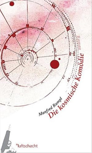 Seller image for Die kosmische Komdie : Roman for sale by AHA-BUCH GmbH