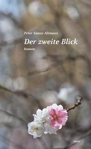 Seller image for Der zweite Blick : Roman for sale by AHA-BUCH GmbH