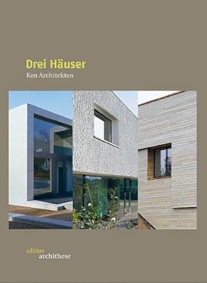 Bild des Verkufers fr edition archithese 2 Drei Huser - Ken Architekten zum Verkauf von AHA-BUCH GmbH