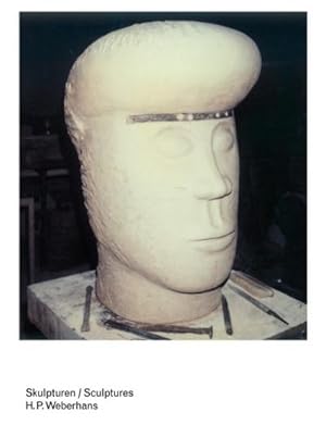 Seller image for Skulpturen / Sculptures, H. P. Weberhans : Dtsch.-Engl. for sale by AHA-BUCH GmbH