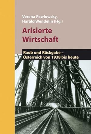 Seller image for Arisierte Wirtschaft for sale by AHA-BUCH GmbH