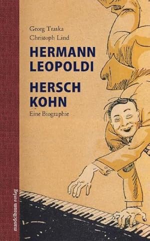 Seller image for Hermann Leopoldi, Hersch Kohn, m. Audio-CD : Eine Biographie for sale by AHA-BUCH GmbH