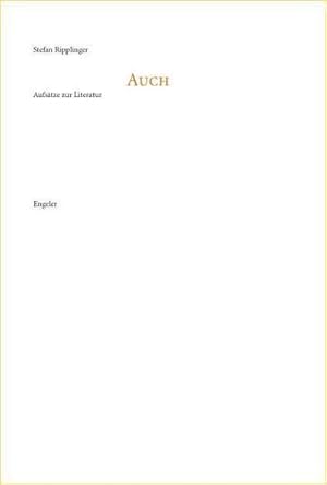 Seller image for Auch : Aufstze zur Literatur for sale by AHA-BUCH GmbH