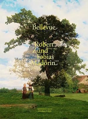 Seller image for Bellevue : Robert Znd (1827-1909) - Tobias Madrin (geb. 1965). Katalog zur Ausstellung im Kunstmuseum Luzern, 2017 for sale by AHA-BUCH GmbH