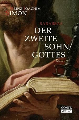 Bild des Verkufers fr Barabbas - Der zweite Sohn Gottes : Roman zum Verkauf von AHA-BUCH GmbH