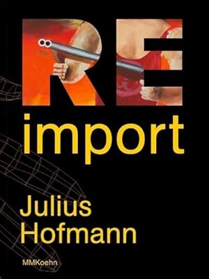 Image du vendeur pour Julius Hofmann: Re-import : Dt/engl mis en vente par AHA-BUCH GmbH