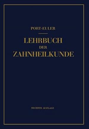 Image du vendeur pour Lehrbuch Der Zahnheilkunde -Language: german mis en vente par GreatBookPrices