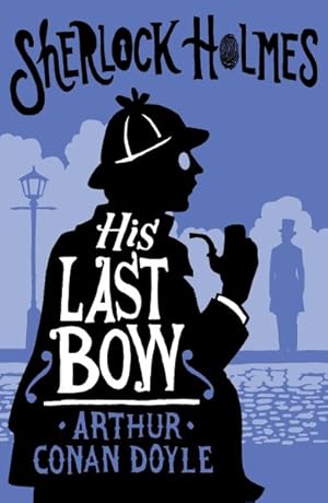 Seller image for His Last Bow for sale by GreatBookPrices