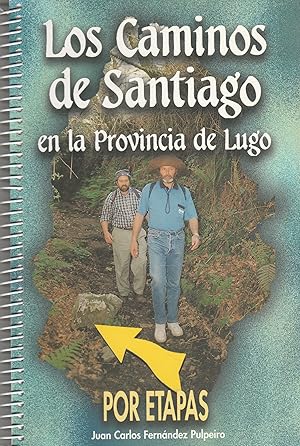 Imagen del vendedor de Los Caminos de Santiago en la Provincia de Lugo por etapas a la venta por Librera Cajn Desastre