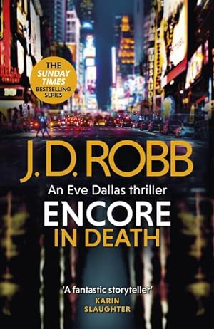 Image du vendeur pour Encore in Death: An Eve Dallas thriller (In Death 56) mis en vente par AHA-BUCH GmbH