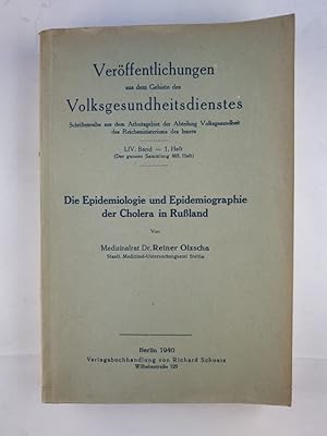 die Epidemiologie und Epidemiographie der Cholera in Rußland. Veröffentlichungen aus dem Gebiete ...