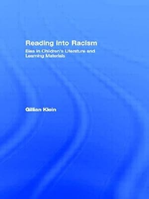 Seller image for Reading into Racism: Bias in Children's Literature and Learning Materials (Routledge Education Books) for sale by WeBuyBooks