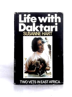 Seller image for Life With Daktari for sale by World of Rare Books