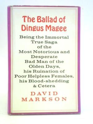 Bild des Verkufers fr The Ballad of Dingus Magee zum Verkauf von World of Rare Books