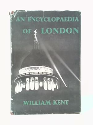 Bild des Verkufers fr An Encyclopaedia of London zum Verkauf von World of Rare Books