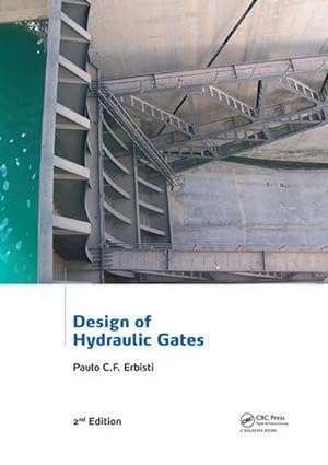 Bild des Verkufers fr Design of Hydraulic Gates zum Verkauf von AHA-BUCH GmbH