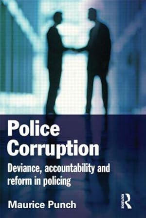 Bild des Verkufers fr Police Corruption : Exploring Police Deviance and Crime zum Verkauf von AHA-BUCH GmbH