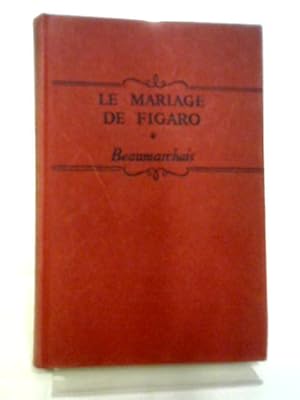 Bild des Verkufers fr Le Mariage De Figaro zum Verkauf von World of Rare Books