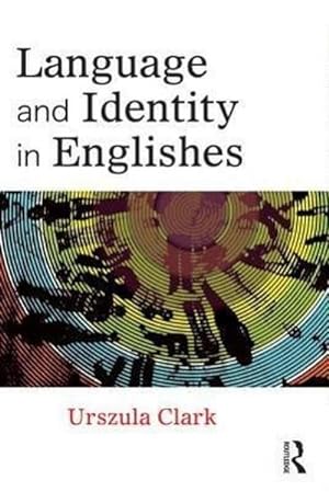 Seller image for Language and Identity in Englishes for sale by AHA-BUCH GmbH