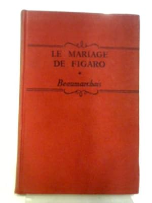 Bild des Verkufers fr Le Mariage De Figaro zum Verkauf von World of Rare Books