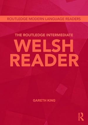 Bild des Verkufers fr The Routledge Intermediate Welsh Reader zum Verkauf von AHA-BUCH GmbH