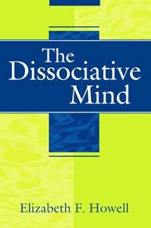 Image du vendeur pour The Dissociative Mind mis en vente par AHA-BUCH GmbH