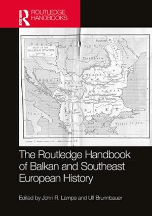 Bild des Verkufers fr The Routledge Handbook of Balkan and Southeast European History zum Verkauf von AHA-BUCH GmbH