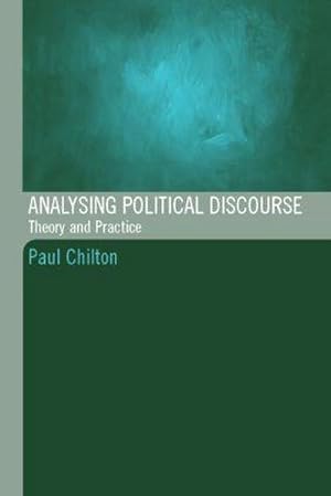 Immagine del venditore per Analysing Political Discourse : Theory and Practice venduto da AHA-BUCH GmbH