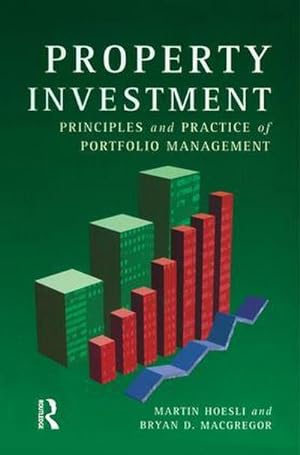 Bild des Verkufers fr Property Investment : Principles and Practice of Portfolio Management zum Verkauf von AHA-BUCH GmbH