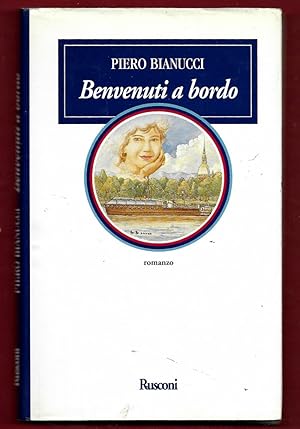 Imagen del vendedor de Benvenuti a bordo a la venta por Libreria Oltre il Catalogo