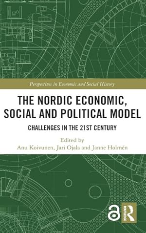 Bild des Verkufers fr The Nordic Economic, Social and Political Model : Challenges in the 21st Century zum Verkauf von AHA-BUCH GmbH