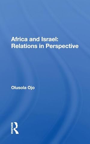Seller image for Africa And Israel : Relations In Perspective for sale by AHA-BUCH GmbH
