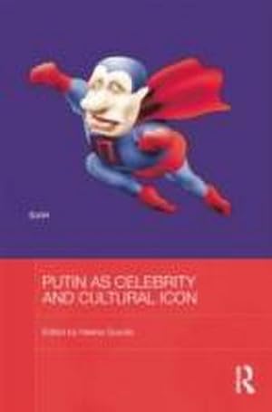 Bild des Verkufers fr Putin as Celebrity and Cultural Icon zum Verkauf von AHA-BUCH GmbH