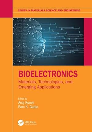 Bild des Verkufers fr Bioelectronics : Materials, Technologies, and Emerging Applications zum Verkauf von AHA-BUCH GmbH