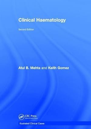 Image du vendeur pour Clinical Haematology : Illustrated Clinical Cases mis en vente par AHA-BUCH GmbH