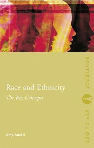 Seller image for Race and Ethnicity: The Key Concepts for sale by AHA-BUCH GmbH