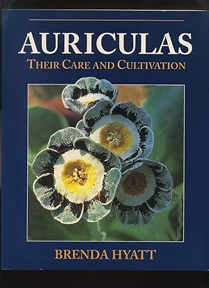 Auriculas, Their Care and Cultivation