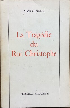 Seller image for La Tragdie du Roi Christophe for sale by librairie le Parnasse