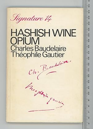Immagine del venditore per Hashish, Wine, Opium (Signature 14) venduto da Joe Orlik Books