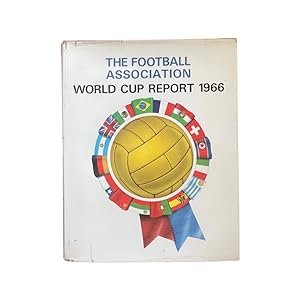 Immagine del venditore per The Football Association World Cup Report 1966 venduto da Riveting Books