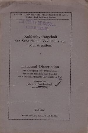 Kohlenhydratgehalt der Scheide im Verhältnis zur Menstruation. Aus der Universitäts-Frauenklinik ...