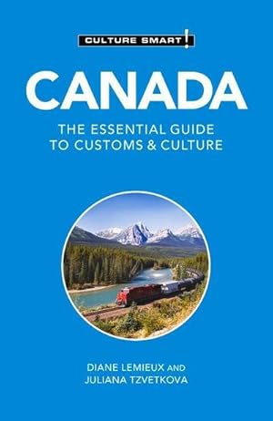 Bild des Verkufers fr Canada - Culture Smart! : The Essential Guide to Customs & Culture zum Verkauf von Smartbuy