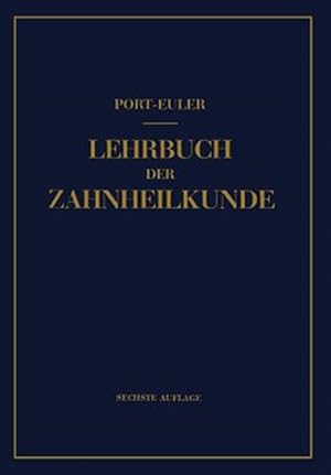 Image du vendeur pour Lehrbuch Der Zahnheilkunde -Language: german mis en vente par GreatBookPricesUK